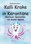 Cover-Bild zum Titel 'Kalli Krake in Karantäne' von 'Stephanie Leloup'
