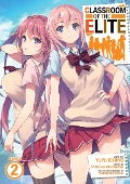 Cover-Bild zum Titel 'Classroom of the Elite (Manga) Vol. 2' von 'Syougo Kinugasa'