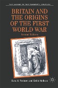 Cover-Bild zum Titel 'Britain and the Origins of the First World War' von 'Zara S. Steiner, Keith Neilson'