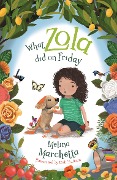 What Zola Did on Friday - Melina Marchetta