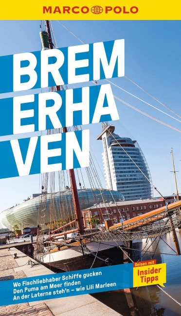 MARCO POLO Reiseführer Bremerhaven - Marlen O`Brien