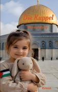 Cover-Bild zum Titel 'Die Kuppel' von 'Becca al-Badri'