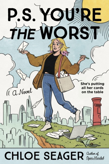 P.S. You're the Worst - Chloe Seager