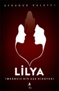 Cover-Bild zum Titel 'Lilya' von 'Afranur Kalayci'