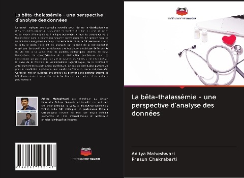 La bêta-thalassémie - une perspective d'analyse des données - Aditya Maheshwari, Prasun Chakrabarti
