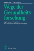 Cover-Bild zum Titel 'Wege der Gesundheitsforschung' von ''