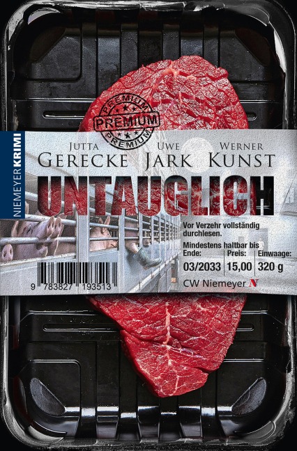 UNTAUGLICH - Jutta Gerecke, Uwe Jark, Werner Kunst