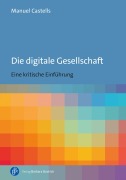 Cover-Bild zum Titel 'Die digitale Gesellschaft' von 'Manuel Castells'