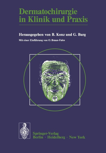Dermatochirurgie in Klinik und Praxis - 