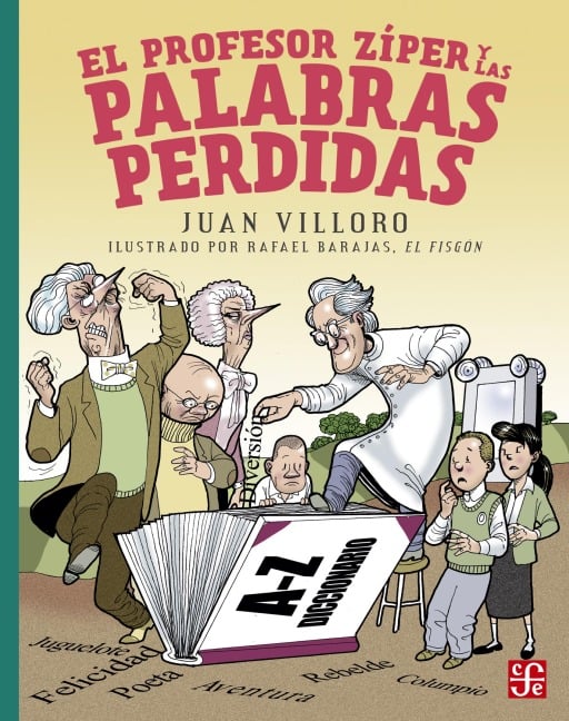 El profesor Zíper y las palabras perdidas - Juan Villoro