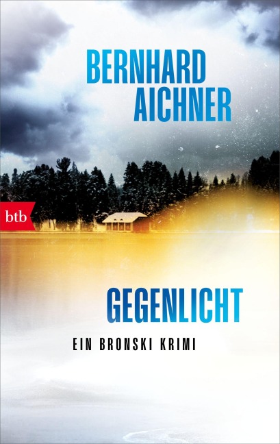 GEGENLICHT - Bernhard Aichner