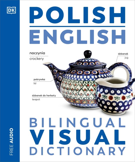 Polish - English Bilingual Visual Dictionary - Dk