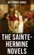 Cover-Bild zum Titel 'The Sainte-Hermine Novels' von 'Alexandre Dumas'