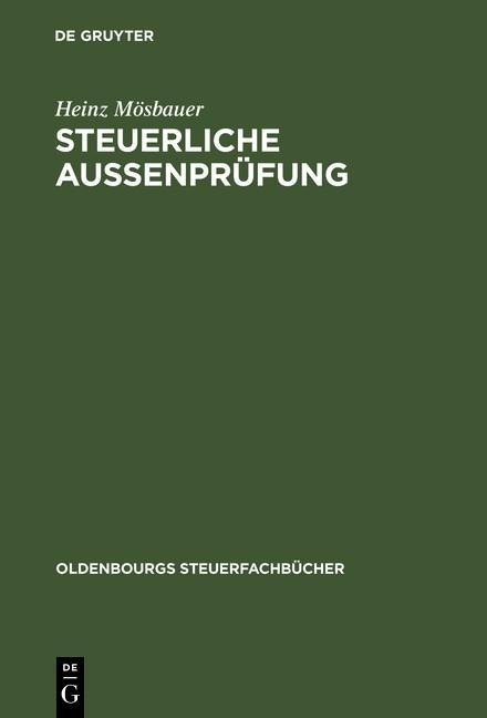 Steuerliche Außenprüfung - Heinz Mösbauer