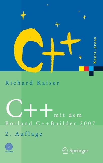 C++ mit dem Borland C++Builder 2007 - Richard Kaiser