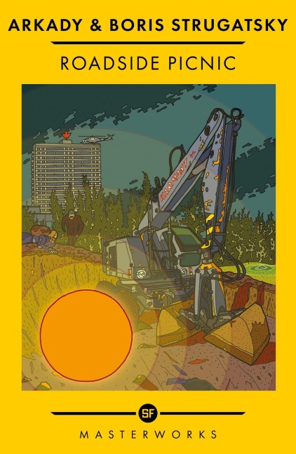 Roadside Picnic - Boris Strugatsky, Arkady Strugatsky