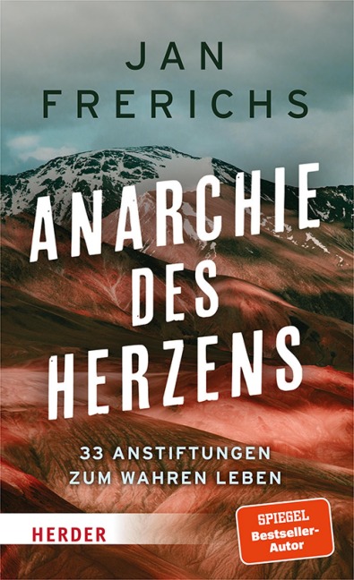Anarchie des Herzens - Jan Frerichs