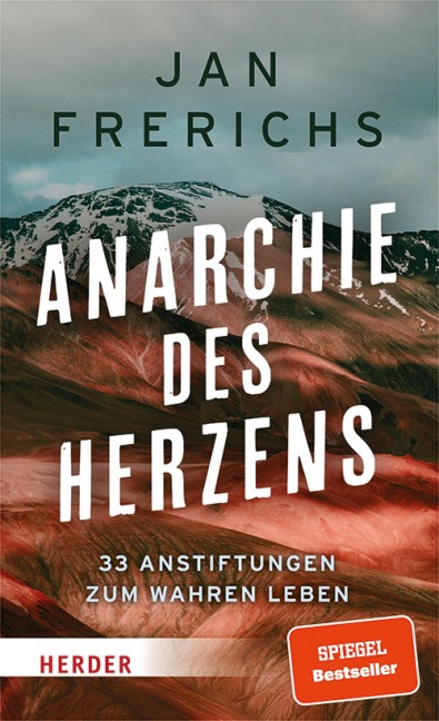 Anarchie des Herzens - Jan Frerichs