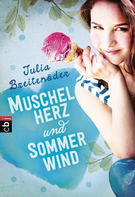 Muschelherz und Sommerwind - Julia Breitenöder
