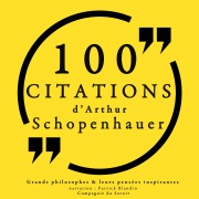 Cover-Bild zum Titel '100 citations d'Arthur Schopenhauer' von 'Arthur Schopenhauer'