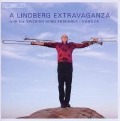 Cover-Bild zum Titel 'A Lindberg Extravaganza' von 'Christian/Ek Lindberg'