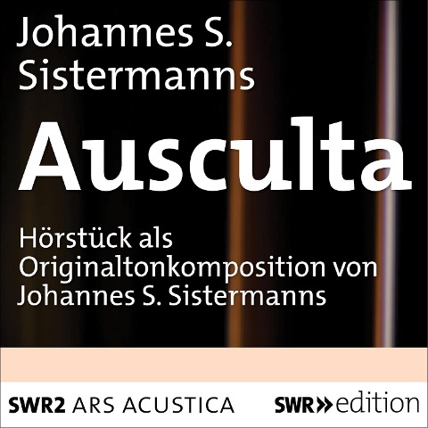 Ausculta - Johannes S. Sistermanns
