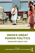 Cover-Bild zum Titel 'India's Great Power Politics' von ''