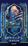 Cover-Bild zum Titel 'Le Pont des tempêtes, T2 : La Reine traîtresse' von 'Danielle L. Jensen'