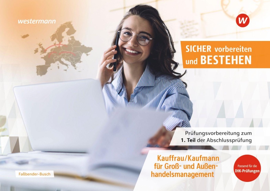 Prüfungsvorbereitung Sicher vorbereiten und bestehen - Iris Faßbender-Busch