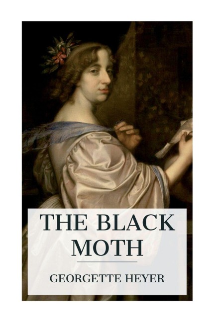 The Black Moth - Georgette Heyer