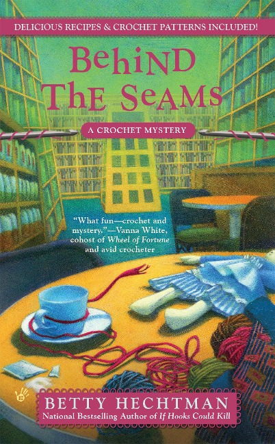Behind the Seams - Betty Hechtman