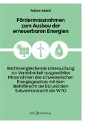 Cover-Bild zum Titel 'Fördermassnahmen zum Ausbau der erneuerbaren Energien' von 'Fatlum Ademi'