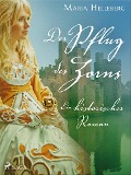 Cover-Bild zum Titel 'Der Pflug des Zorns - Ein historischer Roman' von 'Maria Helleberg'