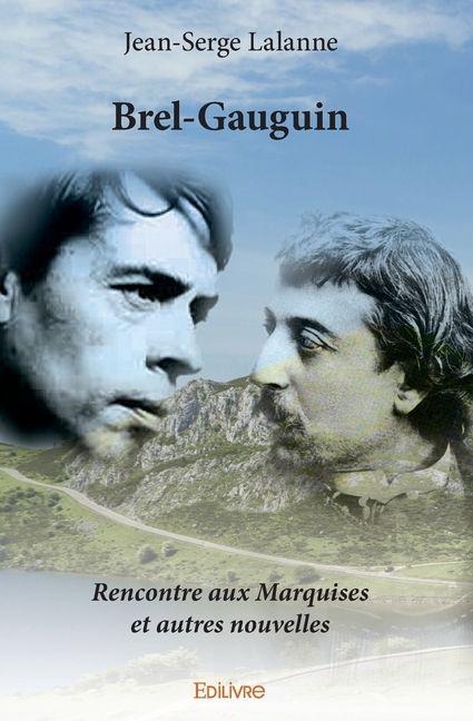 Brel-Gauguin - Jean-Serge Lalanne