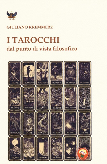 I tarocchi dal punto di vista filosofico - Giuliano Kremmerz