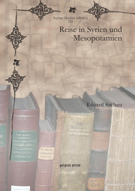 Reise in Syrien und Mesopotamien - Eduard Sachau