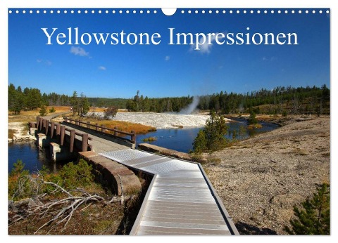 Yellowstone Impressionen (Wandkalender 2025 DIN A3 quer), CALVENDO Monatskalender - U. Gernhoefer