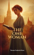 Cover-Bild zum Titel 'The One Woman' von 'Thomas Frederick Dixon'