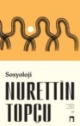 Sosyoloji - Nurettin Topcu