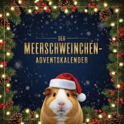 Cover-Bild zum Titel 'Der Meerschweinchen-Adventskalender' von 'Luisa Meier'