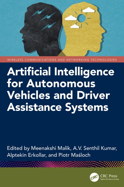 Artificial Intelligence for Autonomous Vehicles and Driver Assistance Systems - 
