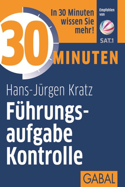 30 Minuten Führungsaufgabe Kontrolle - Hans-Jürgen Kratz
