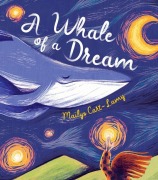 Cover-Bild zum Titel 'A Whale of a Dream' von 'Maïlys Cart-Lamy'