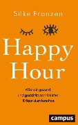Cover-Bild zum Titel 'Happy Hour' von 'Silke Franzen'