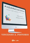 #VEDRAIVEDRAI - Vincenzo A. Pistorio