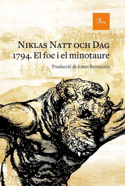 1794. El foc i el minotaure - Niklas Natt och Dag, Jordi Boixadós