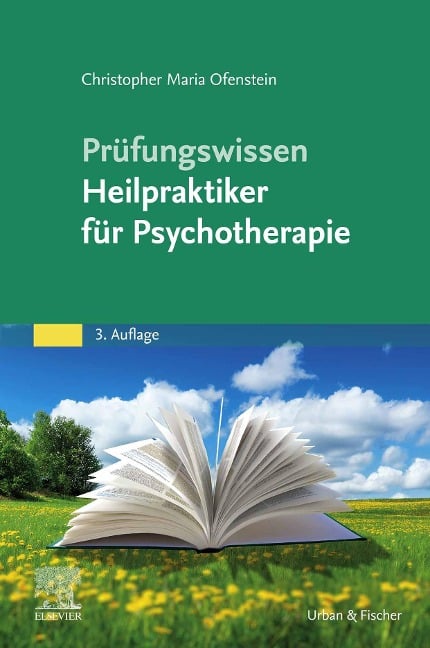 Prüfungswissen Heilpraktiker für Psychotherapie - Christopher Ofenstein