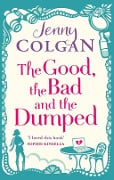 Cover-Bild zum Titel 'The Good, The Bad And The Dumped' von 'Jenny Colgan'