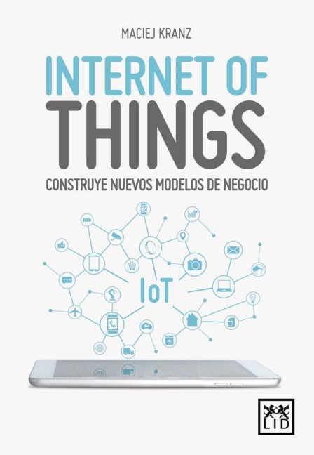 Internet of things - Maciej Kranz