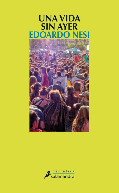 Una Vida Sin Ayer - Edoardo Nesi